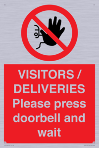 PP6155: VISITORS / DELIVERIES Please press doorbell and wait