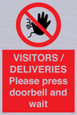 PP6155: VISITORS / DELIVERIES Please press doorbell and wait