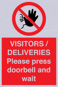PP6155: VISITORS / DELIVERIES Please press doorbell and wait
