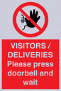 PP6155: VISITORS / DELIVERIES Please press doorbell and wait
