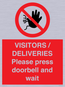 PP6155: VISITORS / DELIVERIES Please press doorbell and wait