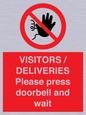 PP6155: VISITORS / DELIVERIES Please press doorbell and wait