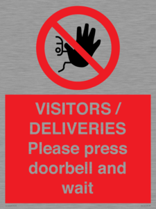 PP6155: VISITORS / DELIVERIES Please press doorbell and wait