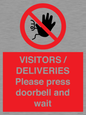 PP6155: VISITORS / DELIVERIES Please press doorbell and wait
