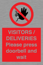 PP6155: VISITORS / DELIVERIES Please press doorbell and wait