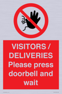 PP6155: VISITORS / DELIVERIES Please press doorbell and wait
