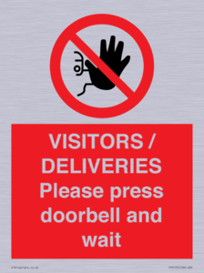 PP6155: VISITORS / DELIVERIES Please press doorbell and wait