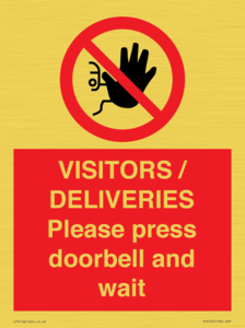 PP6155: VISITORS / DELIVERIES Please press doorbell and wait