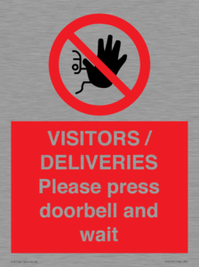 PP6155: VISITORS / DELIVERIES Please press doorbell and wait