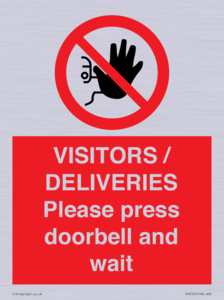 PP6155: VISITORS / DELIVERIES Please press doorbell and wait