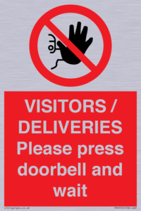 PP6155: VISITORS / DELIVERIES Please press doorbell and wait