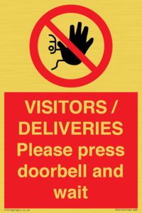 PP6155: VISITORS / DELIVERIES Please press doorbell and wait
