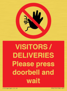 PP6155: VISITORS / DELIVERIES Please press doorbell and wait