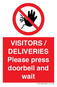 PP6155: VISITORS / DELIVERIES Please press doorbell and wait