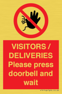 PP6155: VISITORS / DELIVERIES Please press doorbell and wait