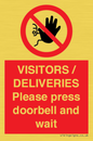 PP6155: VISITORS / DELIVERIES Please press doorbell and wait