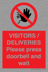 PP6155: VISITORS / DELIVERIES Please press doorbell and wait
