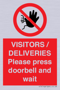 PP6155: VISITORS / DELIVERIES Please press doorbell and wait