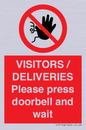 PP6155: VISITORS / DELIVERIES Please press doorbell and wait