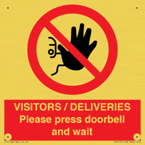 PP6155: VISITORS / DELIVERIES Please press doorbell and wait