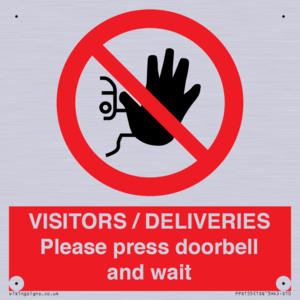 PP6155: VISITORS / DELIVERIES Please press doorbell and wait