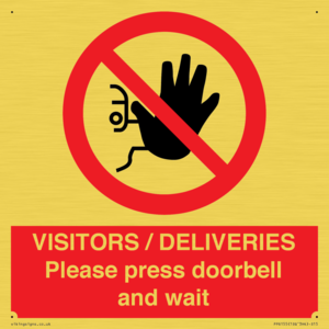 PP6155: VISITORS / DELIVERIES Please press doorbell and wait