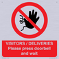 PP6155: VISITORS / DELIVERIES Please press doorbell and wait