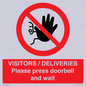 PP6155: VISITORS / DELIVERIES Please press doorbell and wait