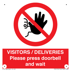 PP6155: VISITORS / DELIVERIES Please press doorbell and wait