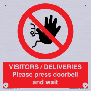 PP6155: VISITORS / DELIVERIES Please press doorbell and wait