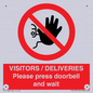 PP6155: VISITORS / DELIVERIES Please press doorbell and wait