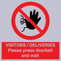 PP6155: VISITORS / DELIVERIES Please press doorbell and wait