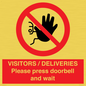 PP6155: VISITORS / DELIVERIES Please press doorbell and wait