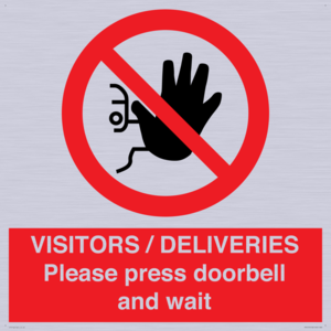 PP6155: VISITORS / DELIVERIES Please press doorbell and wait
