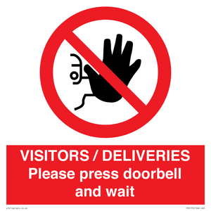 PP6155: VISITORS / DELIVERIES Please press doorbell and wait
