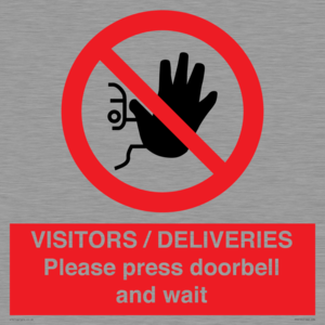 PP6155: VISITORS / DELIVERIES Please press doorbell and wait