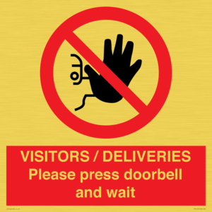 PP6155: VISITORS / DELIVERIES Please press doorbell and wait
