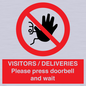 PP6155: VISITORS / DELIVERIES Please press doorbell and wait