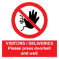 PP6155: VISITORS / DELIVERIES Please press doorbell and wait