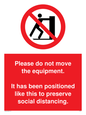 PP6167: Please do not move the equipment. It has been positioned like this to preserve social distancing.