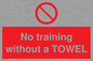 PP6168: No training without a TOWEL