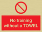 PP6168: No training without a TOWEL