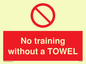 PP6168: No training without a TOWEL