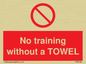 PP6168: No training without a TOWEL