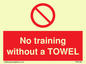 PP6168: No training without a TOWEL