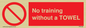PP6168: No training without a TOWEL