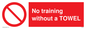 PP6168: No training without a TOWEL