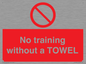 PP6168: No training without a TOWEL