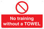 PP6168: No training without a TOWEL
