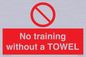PP6168: No training without a TOWEL